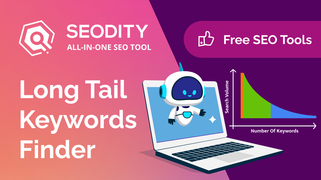 Long Tail Keyword Finders: Uncover Hidden SEO Opportunities